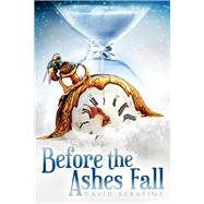 Before the Ashes Fall
