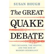 The Great Quake Debate 9780295747361