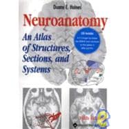 Neuroanatomy; An Atlas of Structures, Sections, and Systems 9780781737364