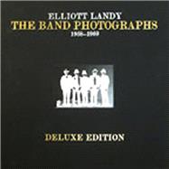 The Band Photographs, 1968-1969 9780962507366