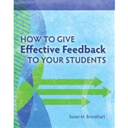 How to Give Effective Feedback to Your Students 9781416607366