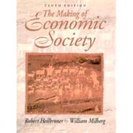 The Making of Economic Society