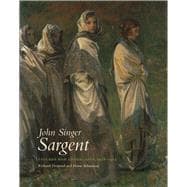 John Singer Sargent: Figures and Landscapes 1908-1913: Complete Paintings 9780300177367