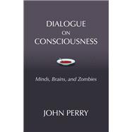 Dialogue on Consciousness 9781624667367