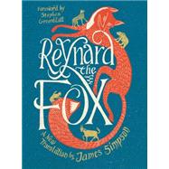 Reynard the Fox: A New Translation 9780871407368