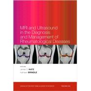 MRI and Ultrasound in the Diagnosis and Management of Rheumatological Diseases 9781573317368