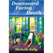 Downward Facing Death 9781250067371