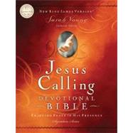 Jesus Calling Devotional Bible: New King James Version, Enjoying Peace in His Presence 9781401677374