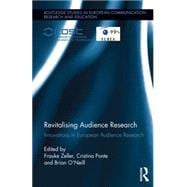 Revitalising Audience Research: Innovations in European Audience Research 9781138787377