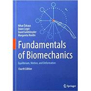 Fundamentals of Biomechanics: Equilibrium, Motion, and Deformation 9783319447377