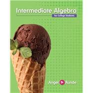 Intermediate Algebra for College Students Plus NEW MyMathLab with Pearson eText -- Access Card Package 9780321927378