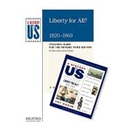 Liberty for All? Elementary Grades Teaching Guide, A History of US Teaching Guide pairs with A History of US: Book Five 9780199767380