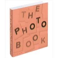 The Photography Book 9780714867380