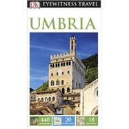 DK Eyewitness Travel Guide: Umbria 9781465427380