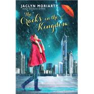The Cracks in the Kingdom (The Colors of Madeleine, Book 2) Book 2 of The Colors of Madeleine 9780545397384