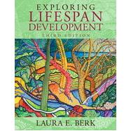 Exploring Lifespan Development 9780205957385