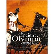 The Ancient Olympic Games 9780292767386
