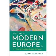 A History of Modern Europe 9780393667387