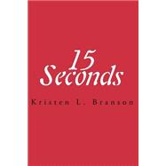15 Seconds
