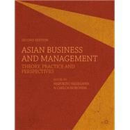 Asian Business and Management Theory, Practice and Perspectives 9780230367388