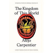 The Kingdom of This World 9780374537388