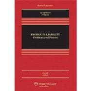Products Liability Problems and Process 9780735507388
