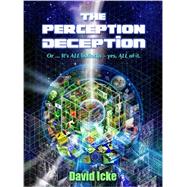 The Perception Deception 9780955997389