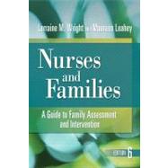 Nurses and Families: A Guide to Family Assessment and Intervention 9780803627390