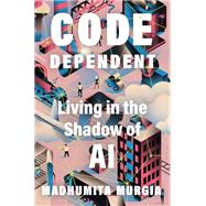 Code Dependent