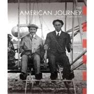 American Journey, The: Volume 2 (Chapters 16-31) 9780132217392
