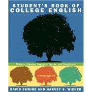 Student's Book of College English: Rhetoric, Reader, Research Guided Handbook Value Package (includes MyCompLab NEW Student Access ) 9780205707393