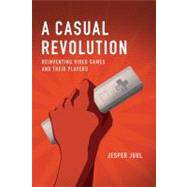 A Casual Revolution 9780262517393