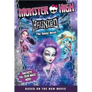 Monster High: Haunted: The Junior Novel 9780316377393