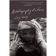 Autobiography of a Face 9780544837393