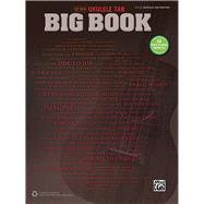 The New Ukulele Tab Big Book: 84 Genre-spanning Favorites (Easy Ukulele Tab) 9781470617394