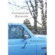 Clothesline Religion 9780996897396