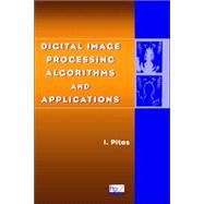 Digital Image Processing Algorithms and Applications