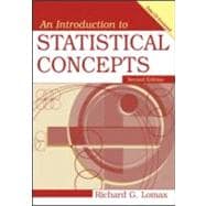 An Introduction to Statistical Concepts, Second Edition 9780805857399