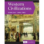 Western Civilizations (Full Twentieth Edition) (Vol. Volume C) 9780393427400