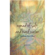Nomad of Salt and Hard Water 9780989747400