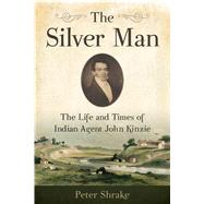 The Silver Man 9780870207402