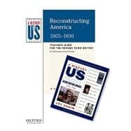 Reconstructing America Elementary Grades Teaching Guide, A History of US Teaching Guide pairs with A History of US: Book Seven 9780199767403