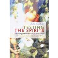 Testing the Spirits