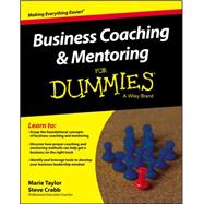 Business Coaching & Mentoring for Dummies 9781119067405