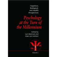 Psychology at the Turn of the Millennium, Volume 1: Cognitive, Biological and Health Perspectives 9781138877405