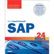 SAP in 24 Hours, Sams Teach Yourself 9780672337406