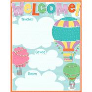 Up and Away Welcome Chart 9781483837406