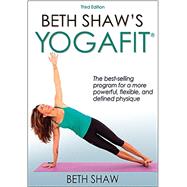 Beth Shaw's Yogafit 9781492507406