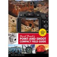 David Busch’s Point-and-Shoot Compact Field Guide 9781133597407