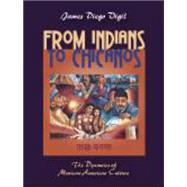 From Indians to Chicanos 9781577667407